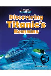 Discovering Titanic's Remains