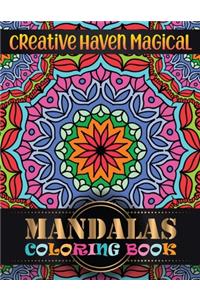 Creative haven magical Mandalas Coloring Book
