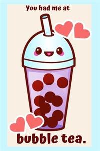 You Had Me at Bubble Tea