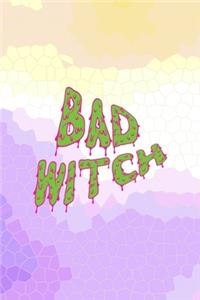 Bad Witch