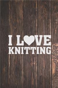 I Love Knitting - Yarn Lover Journal
