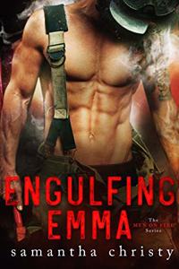 Engulfing Emma (The Men on Fire Series)