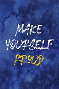 Make Yourself Proud