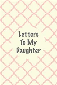 Letters to my Daughter