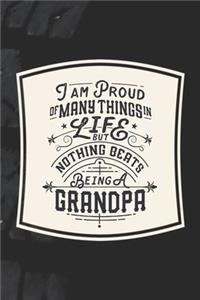I Am Proud Of Many Things In Life But Nothing Beats Being A Grandpa