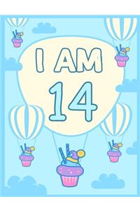 I am 14