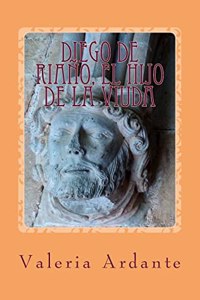 Diego de Riaño, el hijo de la viuda