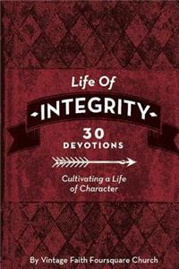 Life of Integrity