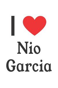 I Love Nio Garcia: Nio Garcia Designer Notebook
