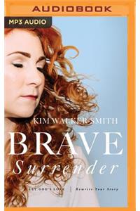 Brave Surrender