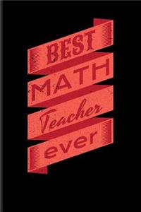 Best Math Teacher Ever