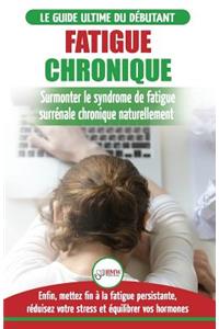 Fatigue Chronique