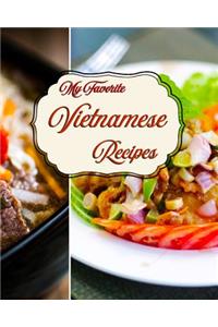 My Favorite Vietnamese Recipes