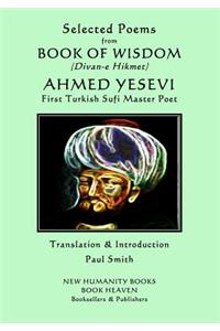 Selected Poems from BOOK OF WISDOM (Divan-e Hikmet)