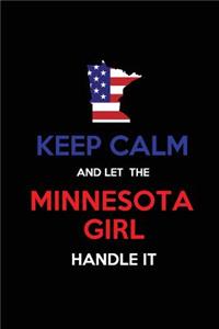 Keep Calm and Let the Minnesota Girl Handle It