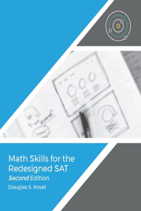 Math Skills for the Redesigned SAT-Second Edition