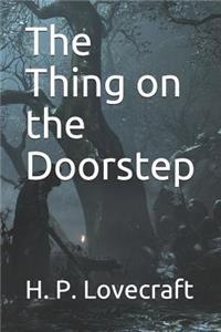 The Thing on the Doorstep