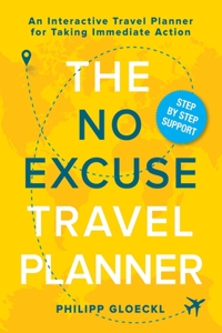 NO EXCUSE Travel Planner