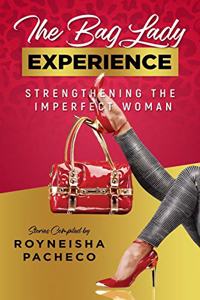 The Bag Lady Experience