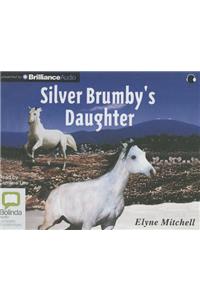 Silver Brumby's Daughter