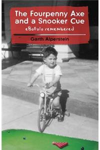 The Fourpenny Axe and a Snooker Cue