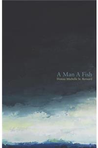 Man a Fish