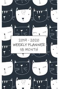 2019 - 2020 18 Month Weekly Planner: Creative Cute Cat Planner Keeps Moms Managing Meetings Most Mornings! Cat Lovers of the World Unite!