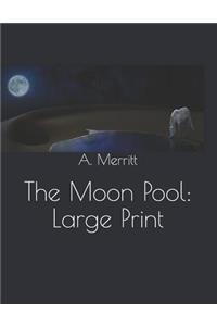 The Moon Pool