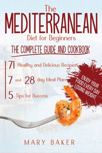 The Mediterranean Diet For Beginners