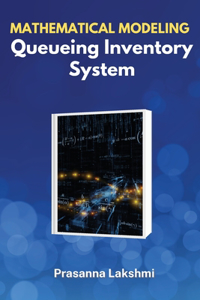 Mathematical Modeling of Queueing Inventory System