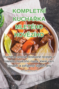 Kompletní KuchaŘka Mletého HovĚzího