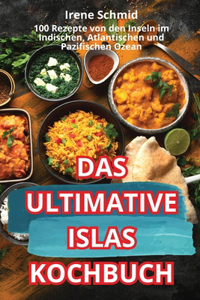 Ultimative Islas-Kochbuch