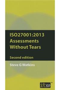 Iso27001 Assessment Without Tears