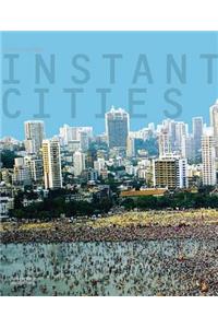 Instant Cities