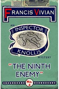 The Ninth Enemy