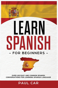 Learn Spanish For Beginners