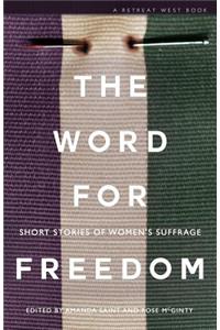 Word For Freedom