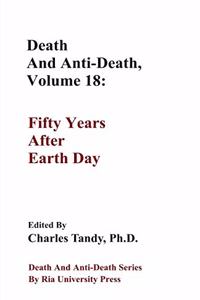 Death And Anti-Death, Volume 18