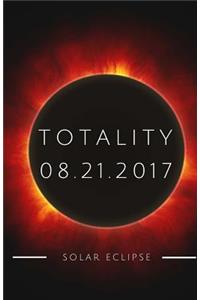 Totality Solar Eclipse