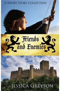 Friends and Enemies