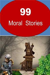 99 Moral Stories