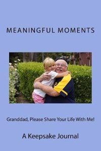 Granddad, Please Share Your Life with Me!: A Keepsake Journal