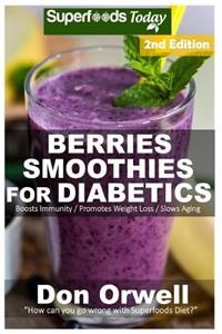Berries Smoothies for Diabetics