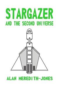 Stargazer and the Second Universe