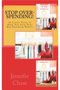 Stop Over-Spending!