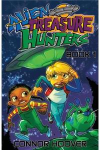 Alien Treasure Hunters Book 1