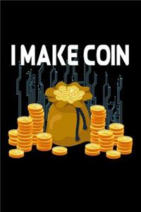 I Make Coin