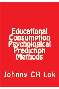 Educational Consumption Psychological Prediction Methods