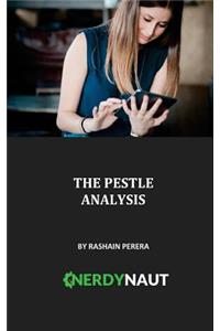 The Pestle Analysis