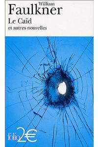 Caid Et Autres Nouvelles